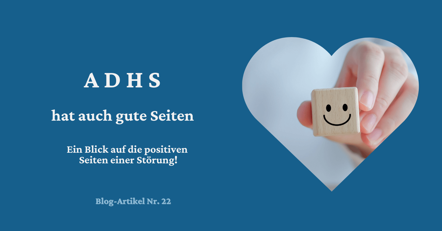 positiven merkmale adhs lerncoaching blog