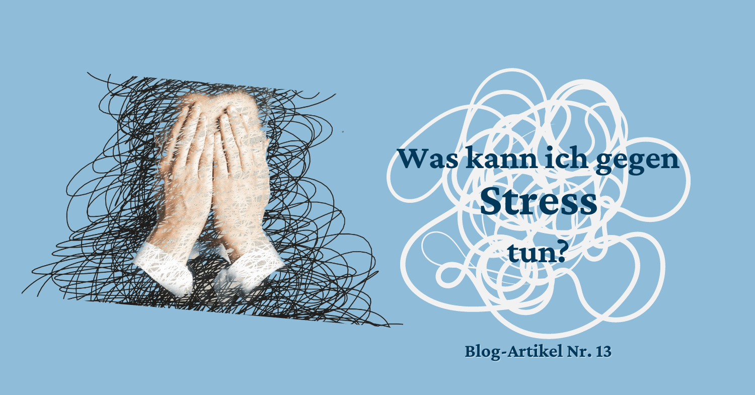 was kann ich gegen stress tun lerncoaching blog ulrike adelt